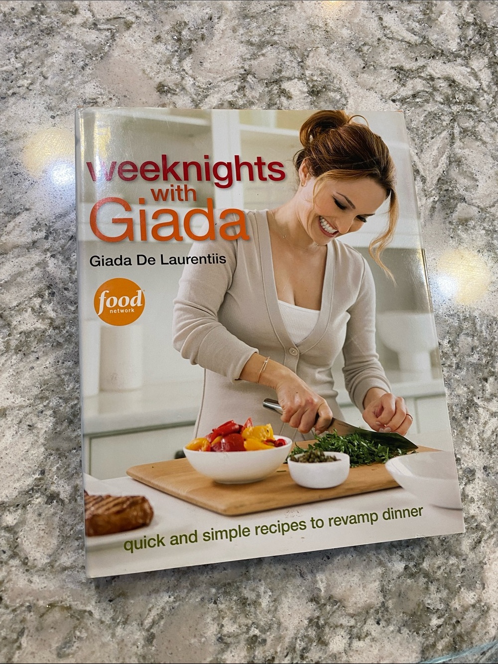 Weeknights with Giada by - Cookbook (White/Cream Cover)